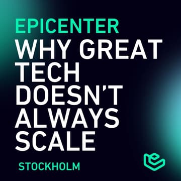 Cover Image for Why Great Tech Doesn’t Always Scale - STHLM