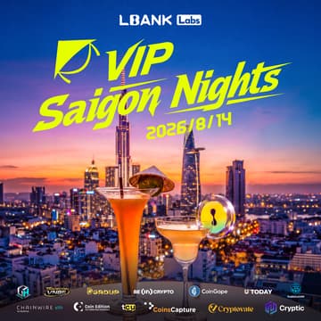 Cover Image for LBANK Labs VIP Saigon Nights