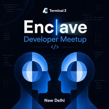 Cover Image for Terminal 3 Enclave Dev Meetup, New Delhi