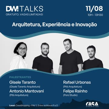 Cover Image for DW! TALKS RIO - 11/08 - Arquitetura, Experiência e Inovação