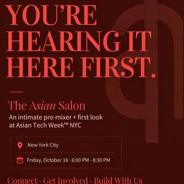 Cover Image for The Asian Salon ✦ Asian Tech Week Pre-Mixer