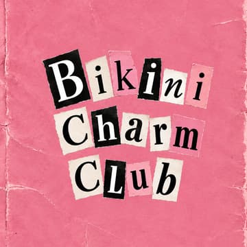 Cover Image for Bikini Charm Club: Part ✌🏻