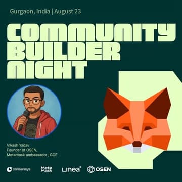 Cover Image for MetaMask Community Builder Night Gurgaon, India Edition