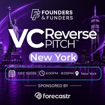Cover Image for Founders & Funders: NYC VC Reverse Pitch