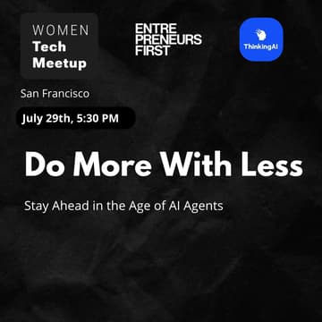 Cover Image for Women Tech Meetup: Do More With Less
