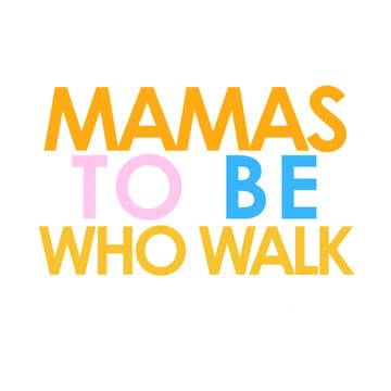 Cover Image for Mamas To Be Who Walk: Montclair