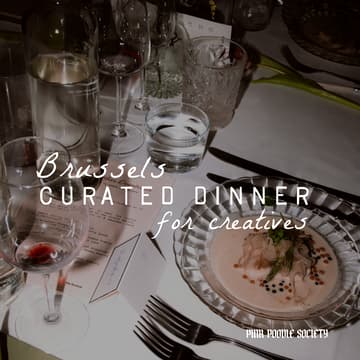 Cover Image for Brussels | Curated Dinner for Creatives