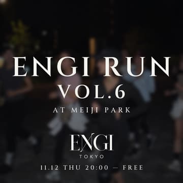 Cover Image for ENGI RUN vol.6─ 明治公園