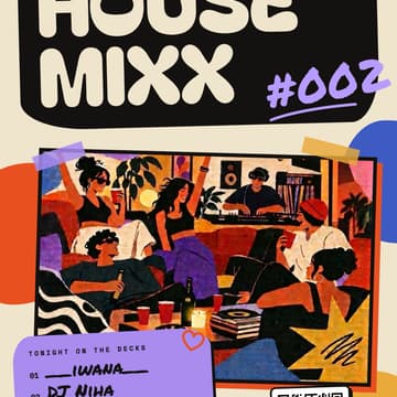 Cover Image for HOUSE MIXX #002 - Invitation Only