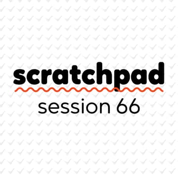 Cover Image for Scratchpad Chicago: Session 66