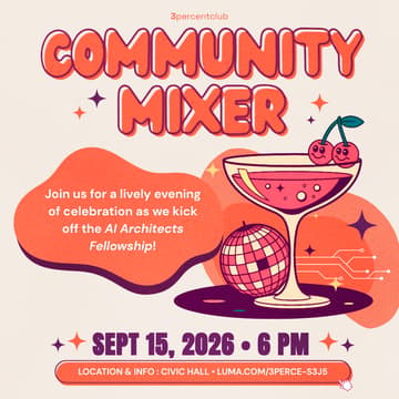 Cover Image for 3percentclub AI Architects Launch & Community Mixer
