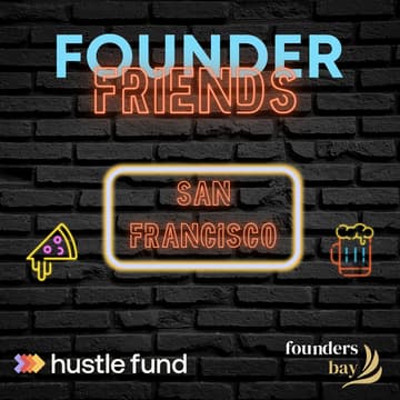 Cover Image for Founder Friends San Francisco
