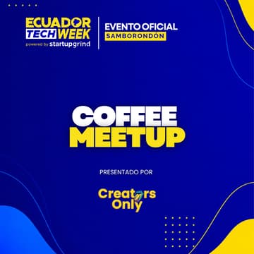 Cover Image for Coffee Meetup by Creators Only [Samborondón] ☕️