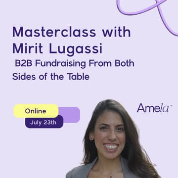 Cover Image for Masterclass with Mirit Lugassi: B2B Fundraising From Both Sides of the Table