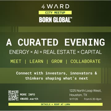 Cover Image for 4WARD x Born Global: A Curated Evening at the Intersection of Energy, AI, Real Estate, and Intelligent Capital