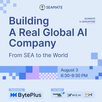 Cover Image for Seamate X Byteplus | Side Event · AGI Playground 2026 @Singapore