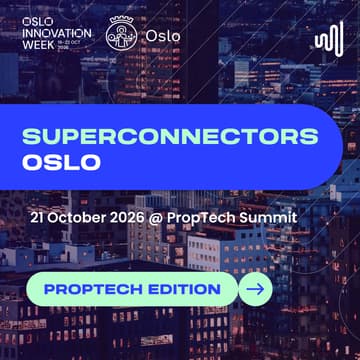 Cover Image for Superconnectors Oslo - PropTech Edition 2026