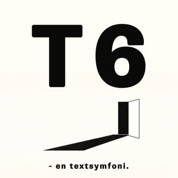 Cover Image for T6 - en textsymfoni