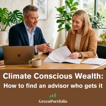 Cover Image for NYCW - Climate Conscious Wealth: How to Find an Advisor Who Gets It