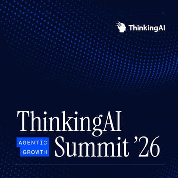 Cover Image for ThinkingAI Agentic Growth Summit 2026