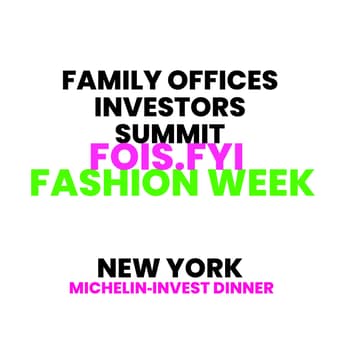 Cover Image for 🇺🇸 Michelin‑Invest Dinner🥂🕯Family Offices Investors Summit📍Sep 10-15 Fashion Week 📍NYC🇺🇸