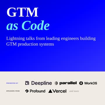 Cover Image for Deepline GTM as Code: GTM + AI Lightning Talks with experts from Vercel, Parallel, WorkOS, Profound, Air.inc, and Go Nimbly!