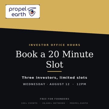 Cover Image for Propel Investor Office Hours · Book a 20 Minute Slot