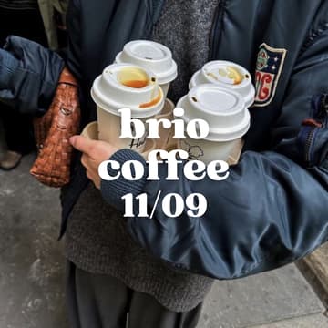 Cover Image for Brio Coffee Friday 11/09