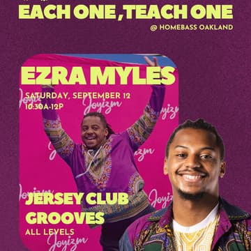 Cover Image for Each One, Teach One With Ezra Myles - Jersey Club Grooves