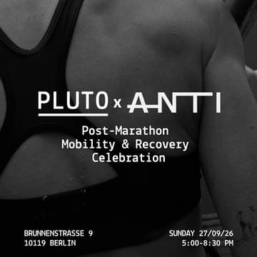 Cover Image for PLUTO x ANTI – Post-Marathon Mobility & Recovery Celebration