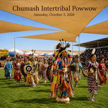 Cover Image for Chumash Intertribal Powwow + Optional Museum & Dinner