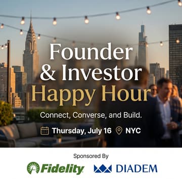 Cover Image for Diadem VC Backed Founder & Investor Happy Hour sponsored by Fidelity