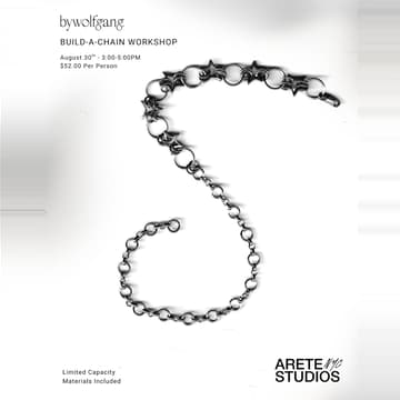Cover Image for Build-A-Chain / Bespoke Jewelry Making Workshop - byWolfgang x Arete Studios NY