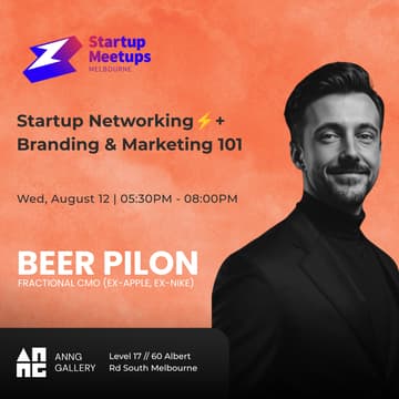 Cover Image for Startup Networking⚡& Branding & Marketing 101 w/ Beer Pilon