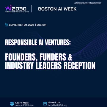 Cover Image for Responsible AI Ventures: Founders, Funders & Industry Leaders Reception-Boston