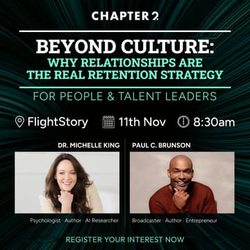 Cover Image for Beyond Culture: Why relationships are the real retention strategy