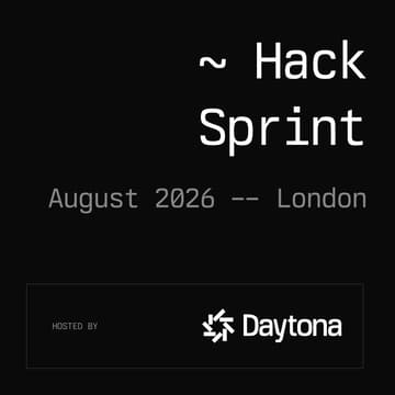 Cover Image for Daytona HackSprint - London, August 2026