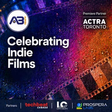 Cover Image for AB Films TV x ACTRA Toronto x TechBeat Mixer : Celebrating Indie Films