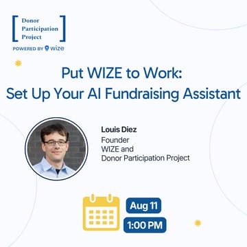Cover Image for Put WIZE to Work: Set Up Your AI Fundraising Assistant