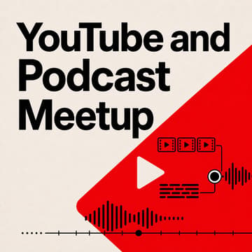 Cover Image for Podcast and YouTube Creators Community