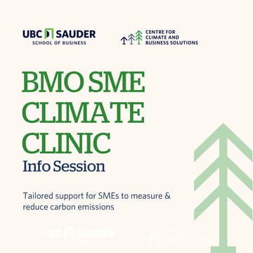 Cover Image for BMO SME Climate Clinic Info Session: How We Help SMEs Measure and Reduce Emissions