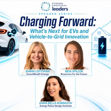 Cover Image for Charging Forward: What’s Next for EVs and Vehicle-to-Grid Innovation (Speaker Series)