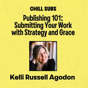 Cover Image for Publishing 101: Submitting Your Work with Strategy and Grace