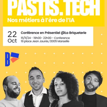 Cover Image for Pastis·Tech : Nos métiers à l'ère de l'IA