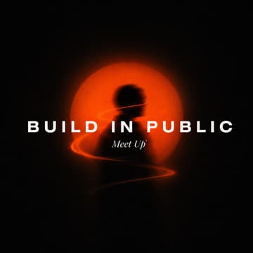 Cover Image for Build In Public Meet Up