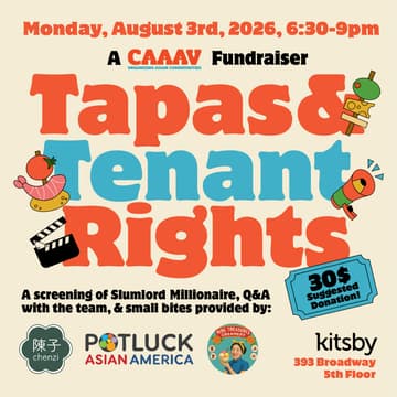 Cover Image for Tapas and Tenant Rights: A Movie Screening Fundraiser for CAAAV!