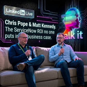 Cover Image for TALK IT - The ServiceNow ROI that no one puts in their business case.