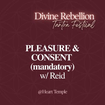 Cover Image for PLEASURE TEMPLE CONSENT (Mandatory) w/ Reid