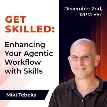 Cover Image for Get Skilled: Enhancing Your Agentic Workflow with Skills