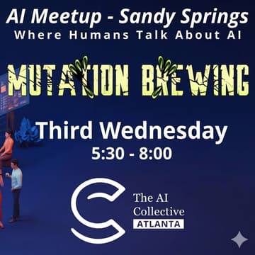 Cover Image for Sandy Springs AI Meetup (w/ The AI Collective)
